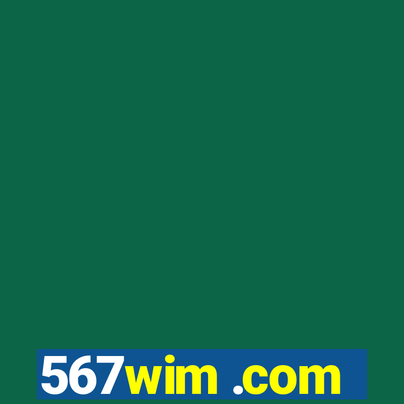 567wim .com